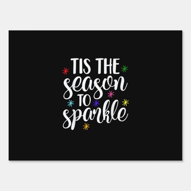 Tis Season To Sparkle Retro Classic Sign (Front)