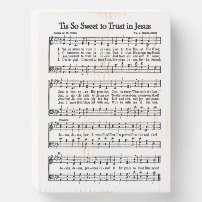Tis So Sweet To Trust In Jesus Wood Wall Art Hymn Wooden Box Sign (Front Vertical)