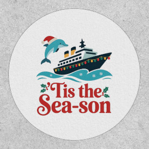 tis the sea-son Funny Cruising Family Matching Patch