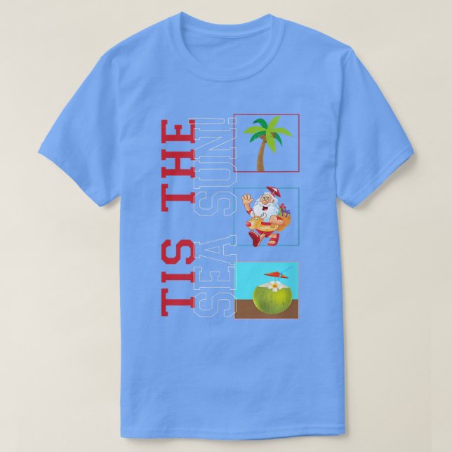 Tis The Sea Sun Cute Santa Christmas In July Appar T-Shirt (Design Front)