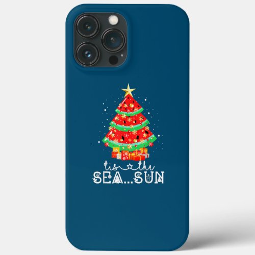 Tis The Sea Sun Funny Watermelon Christmas Tree  iPhone 13 Pro Max Case