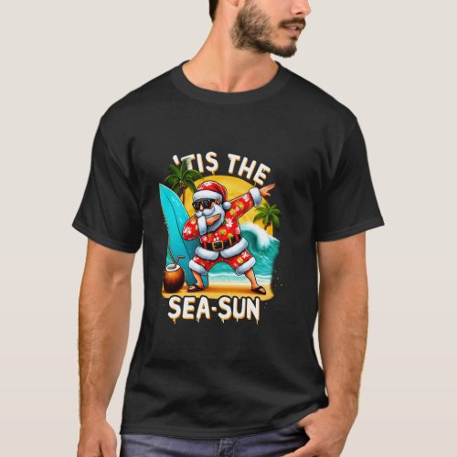 Tis The Sea-Sun Santa Beach Funny Christmas in Jul T-Shirt