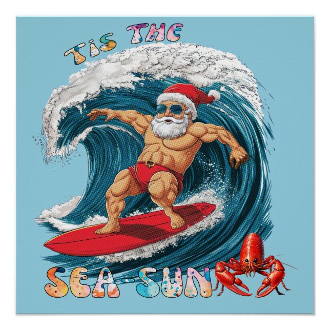 Tis The Sea-Sun - Surfing Santa Poster (Front)