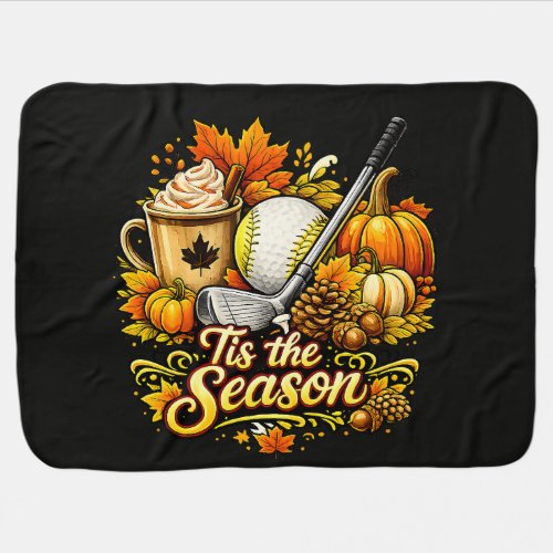 Tis The Season Autumn Golf Pumpkin Spice Coffee Baby Blanket