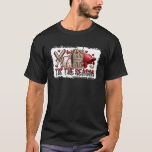 Tis The Season Baseball Game Day Sports Fan Baseba T-Shirt
