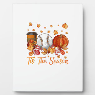 Tis The Season Baseball Pumpkin Autumn Fall Thanks Plaque