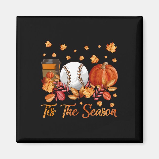 Tis The Season Bysebyll Pumpkin Autumn Fall Thanks Magnet (Front)