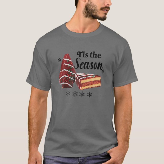 Tis The Season Cake Christmas Tree T-Shirt (Front)