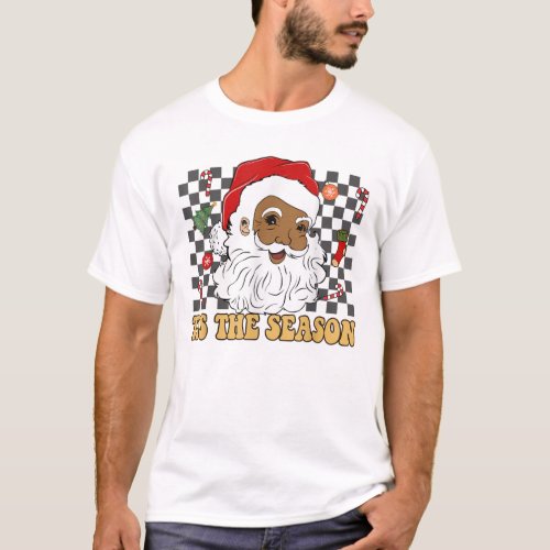 Tis The Season Christmas African Santa T_Shirt