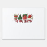 Tis The Season Christmas Coffee Funny Holiday Love Sign