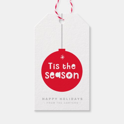 TIS THE SEASON CHRISTMAS GIFT bold red bauble Gift Tags