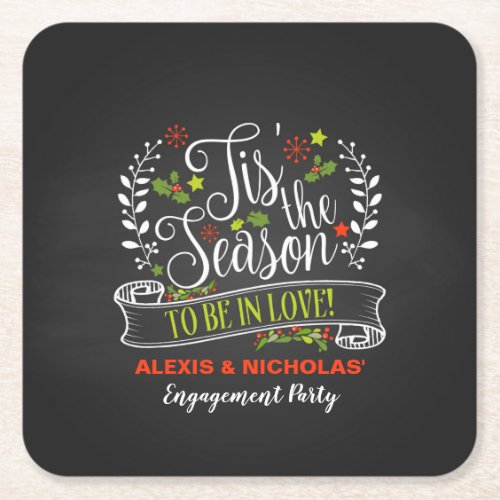 Tis the Season ChristmasHoliday Engagement Square Paper Coaster