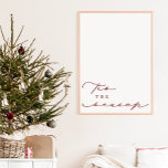 ‘Tis the Season Christmas Holiday Poster<br><div class="desc">We are always adding new designs daily!</div>