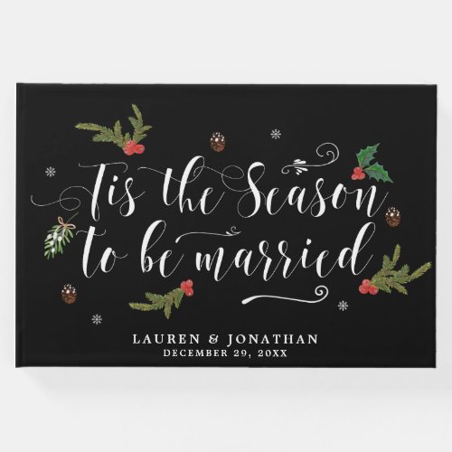 Tis the season christmas holidaywedding guestbook