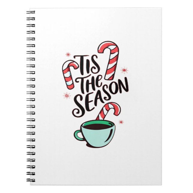 Tis The Season Christmas Peppermint Hot Chocolate Notebook (Front)