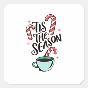 Tis The Season Christmas Peppermint Hot Chocolate Square Sticker