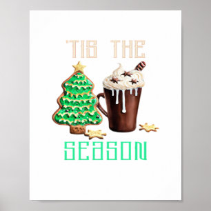 Tis The Season Christmas Poster