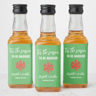 Tis The Season Christmas Wedding Liquor Bottle Label