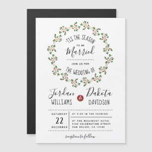 'Tis The Season Christmas Wedding Magnetic Invitation