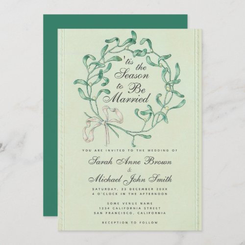 Tis the Season Christmas Wedding Mistletoe Wreath  Invitation