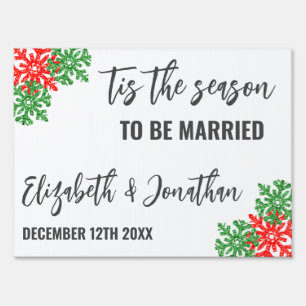 Tis The Season Christmas Wedding Sign