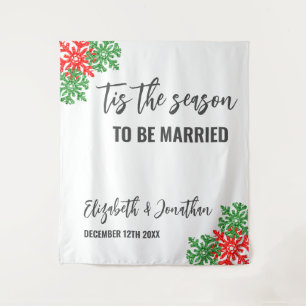 Tis The Season Christmas Wedding Tapestry