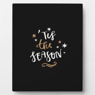 Tis The Season Classic Aesthetic Style Plaque