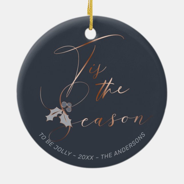 Tis the Season Copper Calligraphy Dusty Blue Ceramic Ornament (Back)