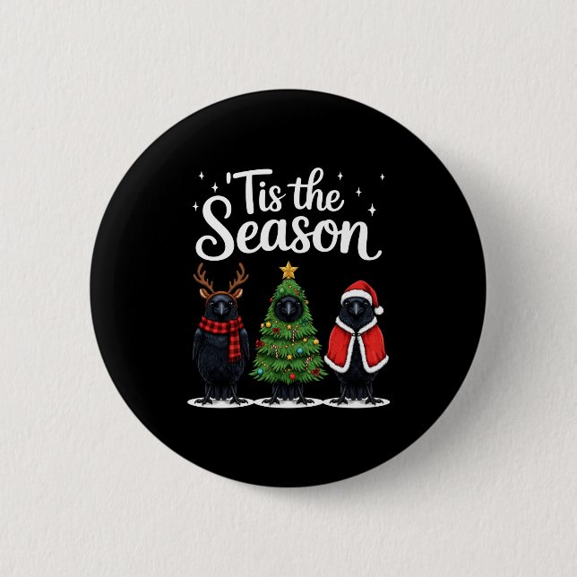 Tis The Season Crow Christmas Santa Bird Long Slee Button (Front)
