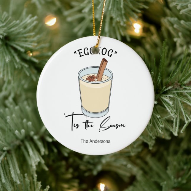 Tis The Season Eggnog Holiday Ceramic Ornament  (Tree)
