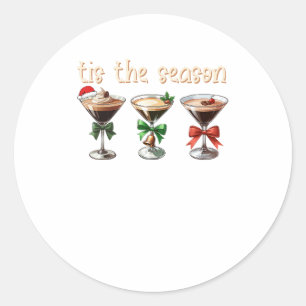 Tis The Season Espresso Cocktail Glasses Party Classic Round Sticker