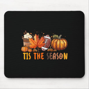 Tis The Season Fall Autumn Football Pumpkin Coffee Mouse Pad