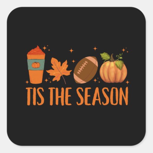 Tis The Season Fall Autumn Halloween Square Sticker