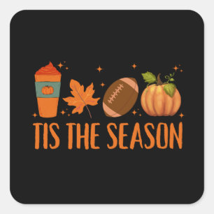 Tis The Season Fall Autumn Halloween Square Sticker