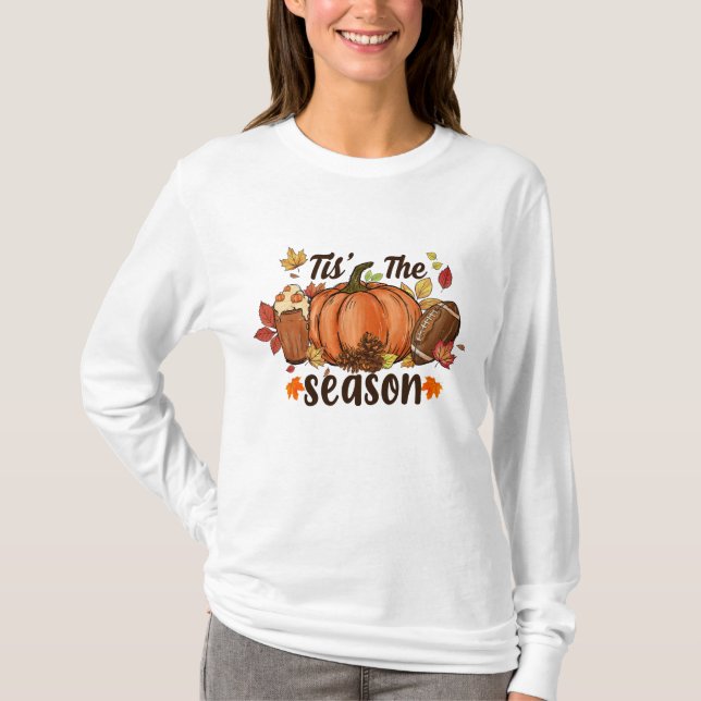 Tis the season-Fall football shirt (Front)