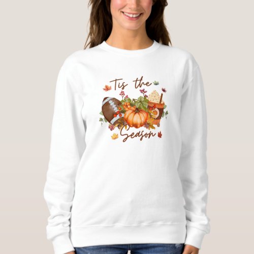 Tis The Season  Fall Lovers T_Shirt Sweatshirt