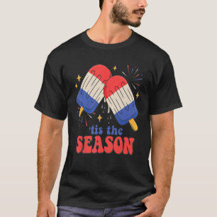 Tis The Season Fireworks Ice Cream American Flag 4 T-Shirt