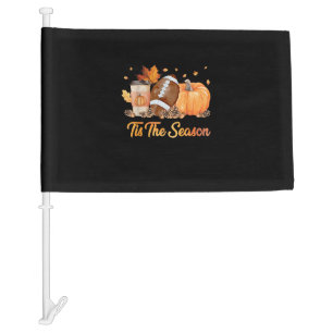 Tis The Season Football Fall Season Football Pumpk Car Flag