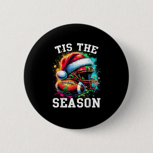 Tis The Season Football Mom Christmas Santa Hat Co Button