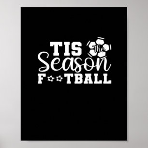 Tis The Season Football Poster