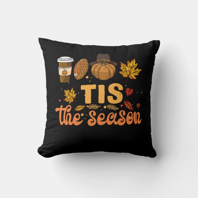 Tis The Season Football Pumpkin Fall Thanksgiving  Throw Pillow (Front)