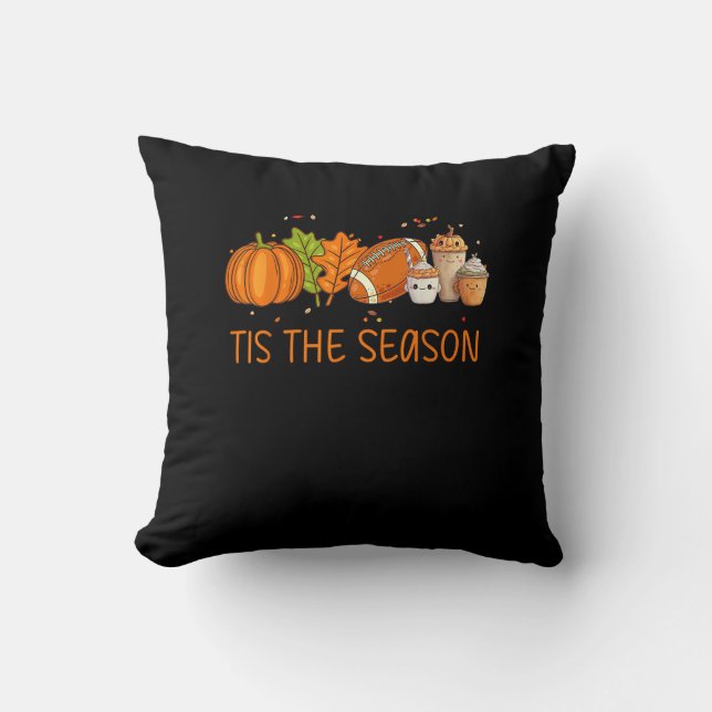 Tis The Season Football Pumpkin Spice Everything F Throw Pillow (Front)