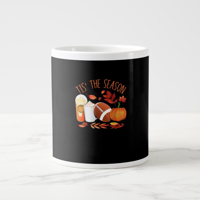 Tis The Season Football Pumpkin Thanksgiving Athle Giant Coffee Mug (Front)