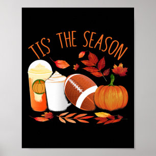 Tis The Season Football Pumpkin Thanksgiving Athle Poster