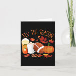 Tis The Season Footbyll Pumpkin Thanksgiving Athle Card
