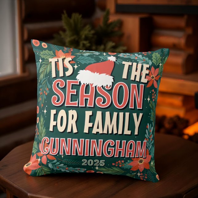 Tis the Season for Family Festive Christmas Throw Pillow (Creator Uploaded)