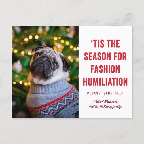 Tis the Season for Fashion Humiliation Christmas Postcard