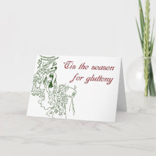 'Tis the Season for Glutton - Christmas Card