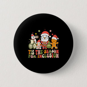 Tis The Season For Inclusion Button