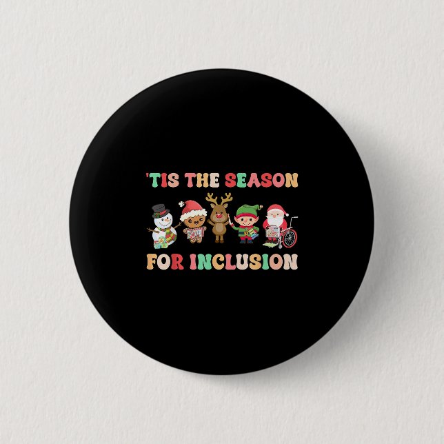 Tis The Season For Inclusion Ot Pt Slp Therast Chr Button (Front)